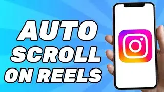 How to Auto Scroll on Instagram Reels (Autoplay) | Updated 2025 - Fix My App