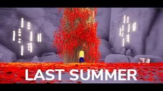 Last Summer - 20 minute vertical slice.