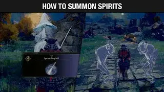 How to summon spirits in Elden Ring (Spirit Calling Bell location)