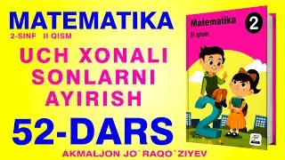 2-SINF MATEMATIKA 52-DARS