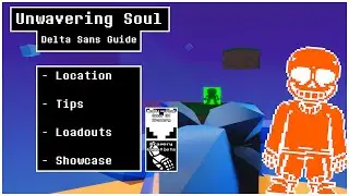 Delta Sans Guide - Unwavering Soul 11.0