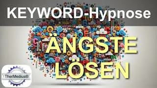 Keyword Hypnose ÄNGSTE LÖSEN