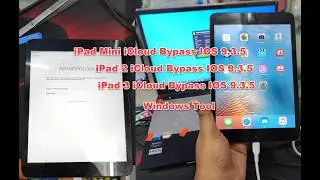 iPad Mini iCloud Bypass IOS 9.3.5  Windows Tool