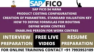 SAP CO S4 HANA PRODUCT COSTING, CONFIGURATIONS FOR ROUTING AND WORK CENTRES, CONTACT +91 7993953109