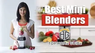 ▶️Top 5 Best Mini Blenders in 2021 - [ Buying Guide ]
