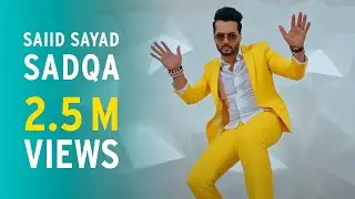 Saiid Sayad - Sadqa - Afghan Song