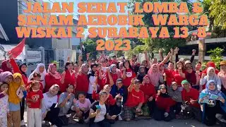 SERUNYA JALAN SEHAT, ANEKA LOMBA DAN SENAM AEROBIK WARGA WISKAI 2 SURABAYA