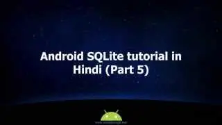 Android SQLite tutorial in Hindi (Part 5) #20 Updating values from database