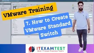 VMware Training: 7 Creating and understanding VMware standard switch