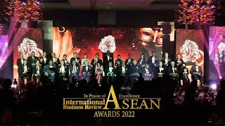 International Business Review ASEAN Awards 2022 - Highlights