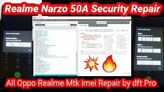 Realme Narzo 50A Security Repair by Dft Pro tool | Realme Rmx3430 Imei Repair by NMTS TEAM