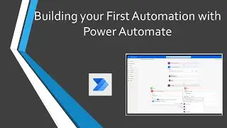 Building your First Automation with Power Automate