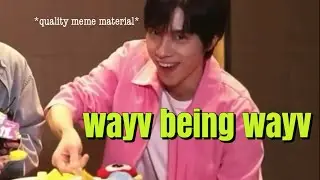 wayv being wayv