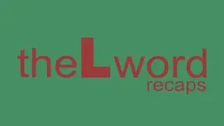 The L Word Recap s01e03