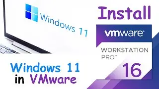How to install windows 11 on vmware virtual machine