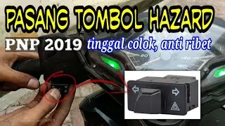 Pasang Lampu Hazard PNP 2019 (tinggal pasang, anti ribet)