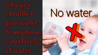 Why newborns shouldn't have water till 6 months #newborncare #babycaretips#viralvideo #parentingtips