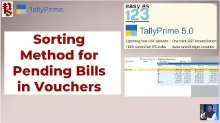 How to sort Pending Bills Display in Vouchers in TallyPrime