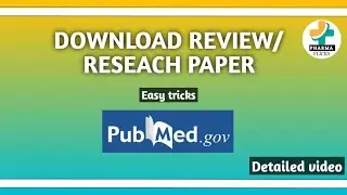HOW to DOWNLOAD REVIEW & RESEARCH PAPER FREE | PUBMED | Sci-hub not WORKING| journal papers DOWNLOAD