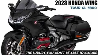 2023 The Best Honda Gold Wing Tour GL 1800 - Preview, Specs, and Driving
