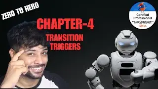 UiPath Zero To Hero Series(Pro) | Chapter-4 | Transition Triggers in State Machines | UiADP
