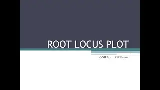 ROOT LOCUS PLOT_in 10 min _ ControlSystem_TRB & TNEB - EEE Forever
