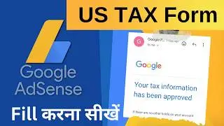 how to fill out youtube's new adsense tax form || how to fill us tax form in google adsense 2024