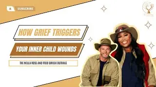 The Triggered Inner Child: Disgrace or Grief & Grace - Nella Rose & Fred Outrage ✨