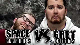 $300 Army Challenge : Space Marines VS Grey Knights