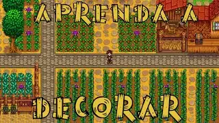 Dicas de Decoração Stardew Valley