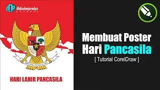 Belajar Membuat Poster Hari Lahir Pancasila Dengan Coreldraw 2018