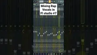 mixing Rap vocals in flstudio 7 