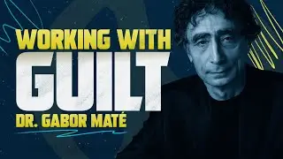 Dr. Gabor Maté's Compassionate Inquiry Will Change Your Life Forever