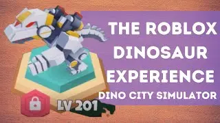 The Roblox Dinosaur Experience - DINO City Simulator