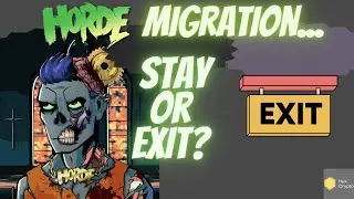 Horde Migration - Into the Vault or time to Exit?
