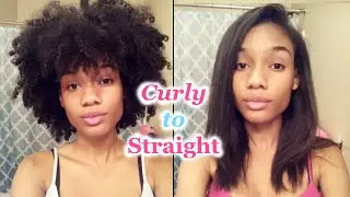Curly to Straight | Straightening Natural Hair