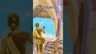 rate this clip 1 to 10 #fortnite #like #subcribe #fyp #fypシ #gaming