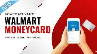 How to Activated Walmart MoneyCard 2024 | Physical Plastic MasterCard #walmart #greendot