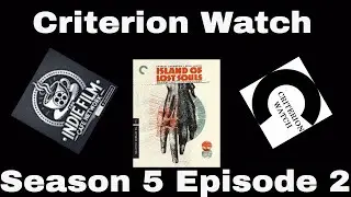 Criterion Watch| Season 5| Episode 2| Island of Lost Souls (1932)