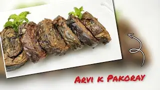 Arvi K Patto K Pakoray | Recipe | Easy To Make