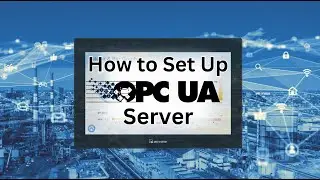 How to setup Weintek's OPC UA server