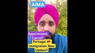 Portugal 🇵🇹 immigration New Update // Appointment Cancel? @sarwaraportugal
