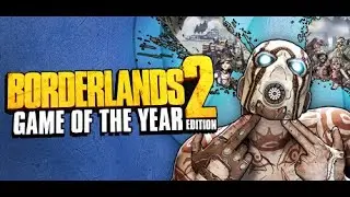 Let's Play Borderlands 2 [100%, Co-Op]