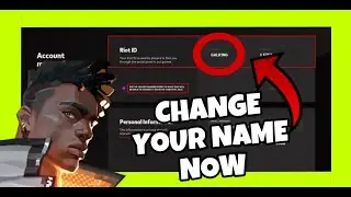 How To CHANGE Your NAME in VALORANT ✅ 2024 METHOD - RIOT