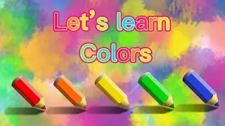 Learn Colors Name in English | Learn colors spellings | Colors for kids |