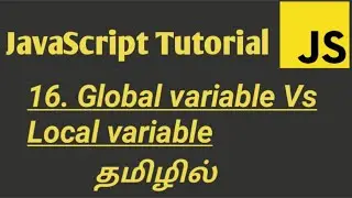 JavaScript Global Variable and Local Variable in Tamil | JavaScript tutorial in Tamil
