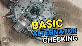 ALTERNATOR BASIC CHECKING TIPS | Basic na pwede nyong icheck kapag may problema sa alternator