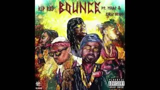 Kid Red - Bounce ft Migos & Chris Brown