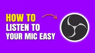 How To Listen To Your Mic in OBS Studio (Monitor Microphone Audio)