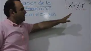 ECUACIÓN DE LA CIRCUNFERENCIA CON CENTRO EN EL ORIGEN (forma ordinaria)